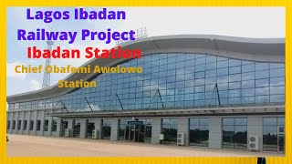 Ibadan Train station Chief Obafemi Awolowo Station  LagosIbadan Railway Project [upl. by Otrebogad]