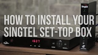 How to install your Singtel SetTop Box [upl. by Audie119]