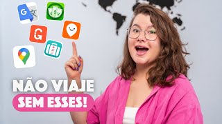 6 Aplicativos ESSENCIAIS para a sua próxima VIAGEM [upl. by Clova]