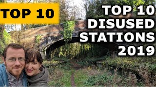 Top 10 Abandoned Stations of 2019 [upl. by Merton]