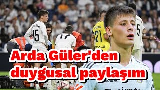 💥 Arda Gülerden duygusal paylaşım realmadrid [upl. by Mcintosh544]