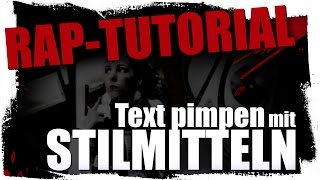 Deinen RAPTEXT aufpimpen mit rhetorischen Mitteln  Rap Tutorial [upl. by Dowski25]