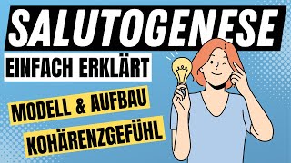 SALUTOGENESE MODELL nach Aaron Antonovsky einfach erklärt  Kohärenzgefühl und Co  ERZIEHERKANAL [upl. by Syl]