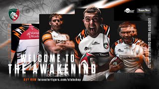 The Awakening  Leicester Tigers 202122 Change Kit [upl. by Ahsinnor845]