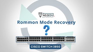 Rommon Mode Recovery  Boot IOS File from USB Pendrive  Cisco Switch 3850 CiscoSystems  Ns3edu [upl. by Berghoff697]