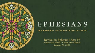 Revival in Ephesus  Acts 19 [upl. by Archaimbaud]