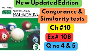 D3 Updated New Edition Chapter no 10 Congruence amp Similarity Tests Exercise  10B Q no 4 amp5 [upl. by Stew]