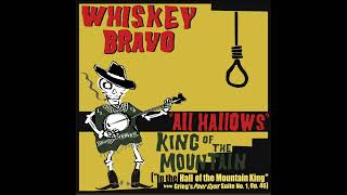 quotIn the Hall of the Mountain Kingquot Spaghetti Western Tango Version  Whiskey Bravo [upl. by Maribelle]