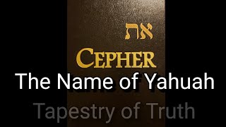 Eth CEPHER The Name of Yahuah [upl. by Arrik]