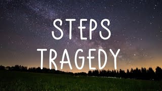 Steps  Tragedy Lyrics [upl. by Julienne608]