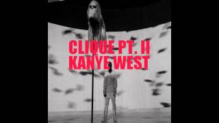 Clique Pt II Rant Version Instrumental  Kanye West [upl. by Wohlert]