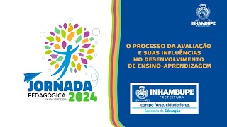 Jornada Pedagógica 2024  Inhambupe Bahia  Período da Tarde [upl. by Rubie822]