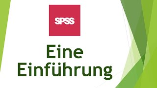 SPSS  eine Einführung [upl. by Malinda]