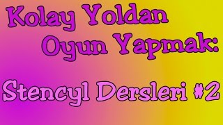 Kolay Yoldan Oyun Yapmak StencylForge Kullanımı  Stencyl Dersleri 2 [upl. by Annahs]