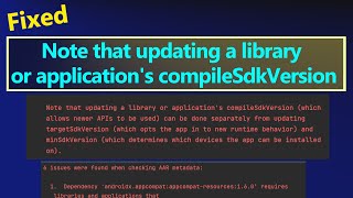 Fixing AAR Metadata Issues in Android updating a library or applications compileSdkVersion [upl. by Chamberlin]