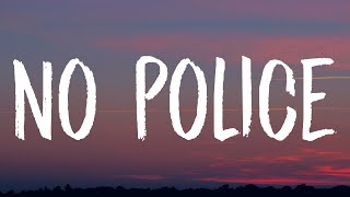 Doja Cat  No Police Lyrics [upl. by Ateiluj630]