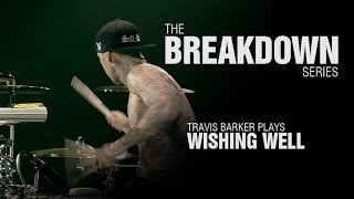 The Break Down Series  Travis Barker plays Wishing Well [upl. by Mcgurn]