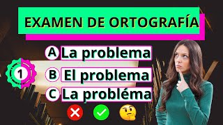 Examen de Ortografía✅ ¿Podrás responder todas🤔quiz ortografía testdeculturageneral [upl. by Pavier]