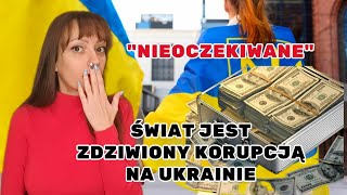 ŚWIAT JEST ZDZIWIONY KORUPCJĄ NA UKRAINIE [upl. by Hatti922]