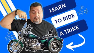 How To Ride A Trike Motorcycle The Complete Guide Part 1 [upl. by Ahseinaj]