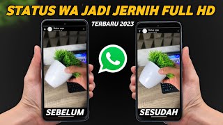 Cara Terbaru Buat Status WhatsApp Jadi Jernih Dan HD Yang Lagi Ramai🔥  Status WA Full HD [upl. by Ivette]