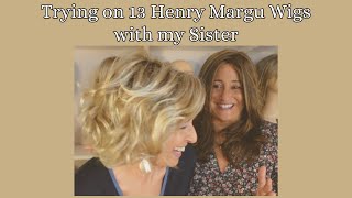 Trying on 13 Henry Margu Wigs with my Sister [upl. by Lodhia]