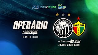 OPERÁRIOPR X BRUSQUE  24ª RODADA CAMPEONATO BRASILEIRO DA SÉRIE B [upl. by Aisak]