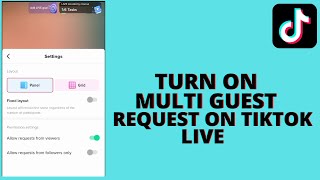 how To Turn On Multi Guest Request On Tiktok Live [upl. by Drahsir627]