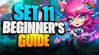 BEGINNER GUIDE to Teamfight Tactics  How to Play Set 11 [upl. by Enixam632]