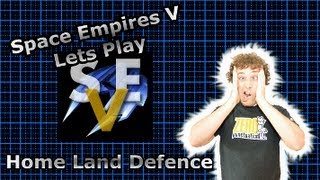 Space Empires V Lets Play 5  Home Land Defence [upl. by Fenny451]