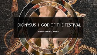 Dionysos I God of the Festival [upl. by Vitia425]