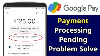 गूगल पे पेमेंट प्रोसेसिंग 100 Solution  Google Pay Payment Processing Problem  Humsafar Tech [upl. by Eaver]