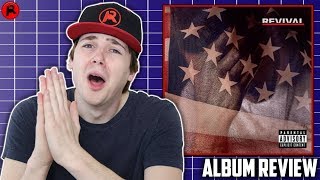 EMINEM  REVIVAL  ALBUM REVIEW [upl. by Snapp]