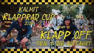 🚴🏻 Klapprad Cup 2024 🚴🏻 Reddy to Klapp Off Teil 1  Die Auffahrt [upl. by Aitnyc379]