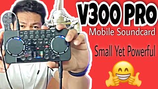 V300 Pro Soundcard  Unboxing Review Setup and Audio Test [upl. by Sverre936]