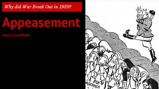 4 GCSE History  was Appeasement Justified [upl. by Etnahsal]