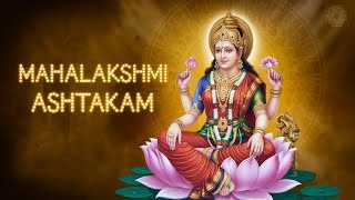 महालक्ष्मी अष्टकम् I Mahalakshmi Ashtakam I Healing Music [upl. by Joela]