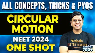 Circular Motion In 1 Shot  All Concepts Tricks And PYQs  NEET 2024  Restart Series [upl. by Weinshienk663]