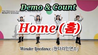 Home 홈 Beginner  Line Dance Demo amp Count  광교웰빙국민체육센터 고급반  원더라인댄스 이경희  LDQK 용인수지지부 [upl. by Grimonia]