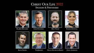 Christ Our Life Promo 2022 [upl. by Alwitt]