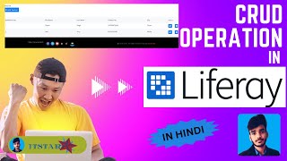 CRUD Operation In Liferay  CREATE  READ  UPDATE  DELETE in one video HINDI [upl. by Aisorbma]