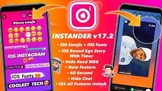 Instander v172 Tutorial  iOS Emojis  IOS Fonts  Share Reels like iphone On Instagram Android [upl. by Dragone]