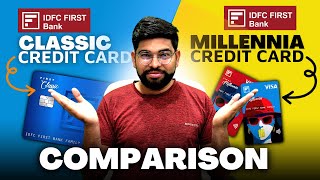 IDFC First Classic Vs IDFC First Millennia Credit Card  Detailed Comparison [upl. by Richel507]