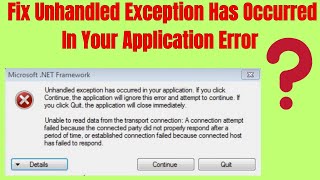 How To Fix Unhandled Exception Has Occurred In Your Application Error On Windows 10 [upl. by Vinita847]