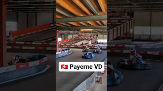 🇨🇭🏎️ Le karting de Payerne dans la Broye vaudoise à Payerneland [upl. by Zellner997]