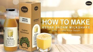 How to Make Kesar Badam Milk with Gulabs Kesar Badam  Gulabs [upl. by Marlon42]