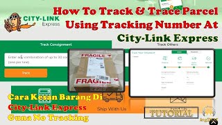 Cara Cek No TrackingKesan Barang CityLink Express How To TrackampTrace Parcel Using Tracking Number [upl. by Udele]