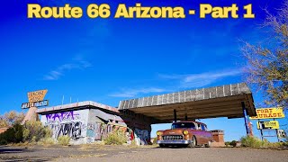 13Route 66 Arizona Part 1 [upl. by Helmut559]