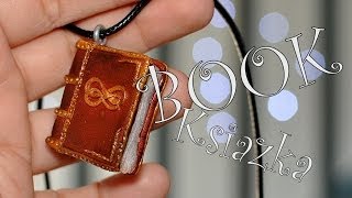 Charm książka z modeliny  Polymer clay book charm TUTORIAL [upl. by Danya45]