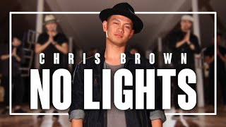 Chris Brown  No Lights  Choreography by JP Tarlit [upl. by Haelahk]